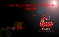 Serie de Ejercicios ESPALDA y BICEP - HDH TEAM